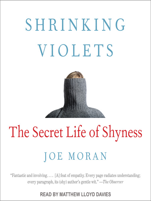 Title details for Shrinking Violets by Joe Moran - Wait list